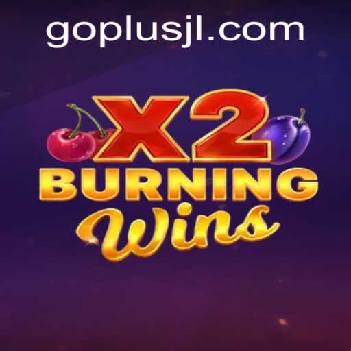 Discover the Thrills of BurningWinsX2 with GO PLUS
