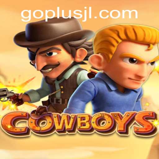 Discover the Exciting World of COWBOYS: A Dive into GO PLUS