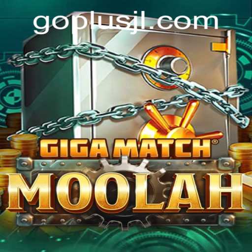 GigaMatchMoolah: The Thrilling Fusion of Strategy and Fortune