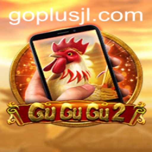 Discover the Adventure of GuGuGu2M and the Strategy of GO PLUS