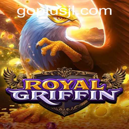 RoyalGriffin: Your Ultimate Guide to the Game