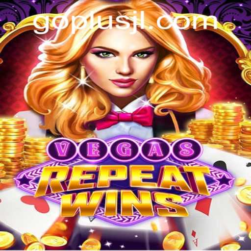 Discover the Thrills of VegasRepeatWins: Unleashing the Excitement with GO PLUS